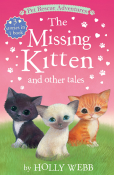 Paperback The Missing Kitten and Other Tales Book