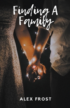 Paperback Finding A Family Book