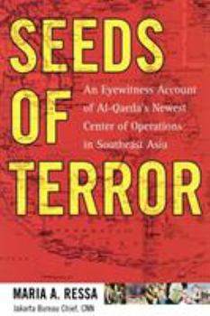 Paperback Seeds of Terror: An Eyewitness Account of Al-Qaeda's Newest Center Book