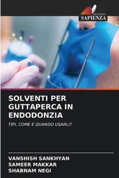 Paperback Solventi Per Guttaperca in Endodonzia [Italian] Book