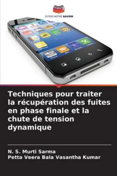 Paperback Techniques pour traiter la récupération des fuites en phase finale et la chute de tension dynamique [French] Book