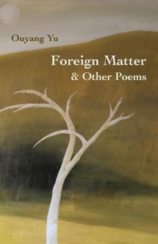Paperback Foreign Matter & Other Poems Book