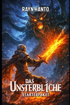 Das Unsterbliche Starterpaket: Ein Nekromanten-LitRPG