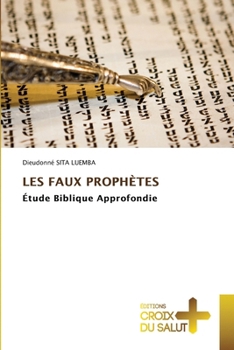 Paperback Les Faux Prophètes [French] Book