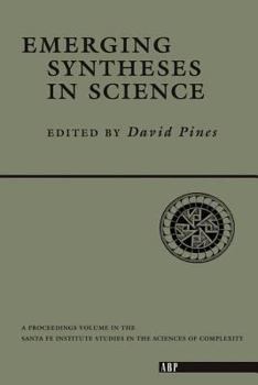 Paperback Emerging Syntheses In Science Book