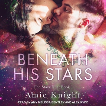 Beneath His Stars - Book #1 of the Stars Duet
