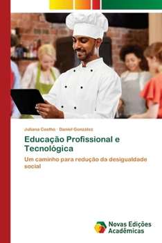 Paperback Educação Profissional e Tecnológica [Portuguese] Book
