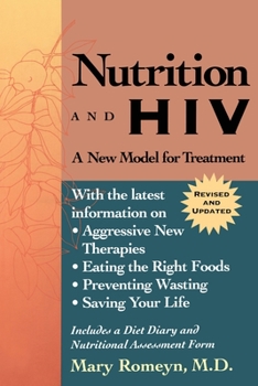 Paperback Nutrition and HIV: A New Model for Treatment Book