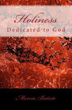 Paperback Holiness: Dedicated to God Book