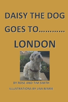 Paperback Daisy the Dog Goes to London Book