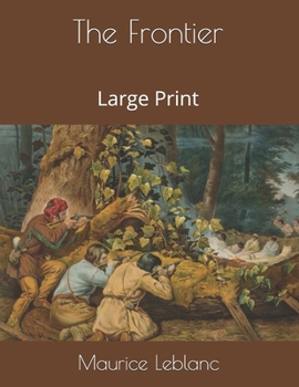 Paperback The Frontier: Large Print Book