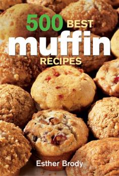 Paperback 500 Best Muffin Recipes Book