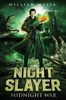 Paperback Night Slayer: Midnight War Book