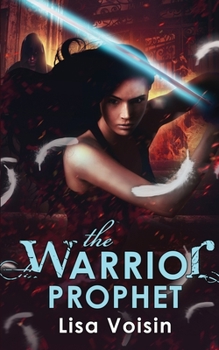 The Warrior Prophet - Book #3 of the Watcher Saga