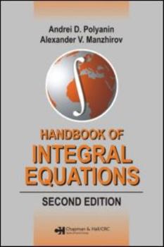 Hardcover Handbook of Integral Equations: Second Edition Book