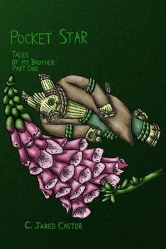 Paperback Pocket Star: Tales of my Brother Part One Book