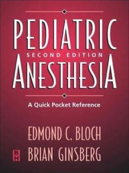 Paperback Pediatric Anesthesia: A Quick Pocket Reference Book