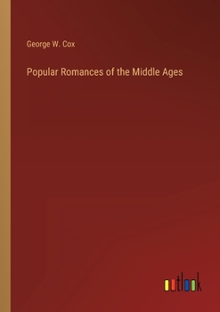 Paperback Popular Romances of the Middle Ages Book