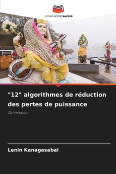 Paperback "12" algorithmes de réduction des pertes de puissance [French] Book