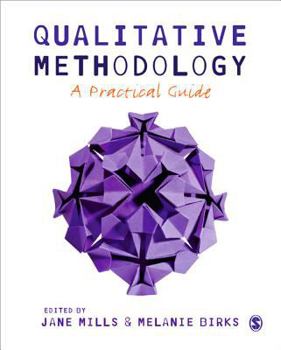Hardcover Qualitative Methodology: A Practical Guide Book