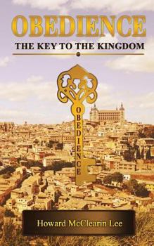 Paperback Obedience: The Key of the Kingdom Book