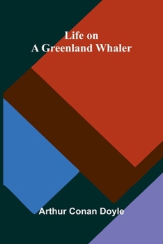 Paperback Life on a Greenland Whaler Book