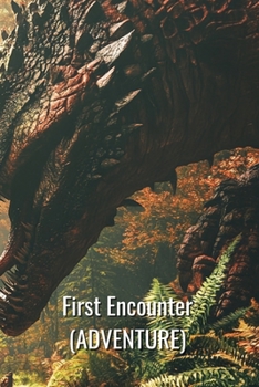 Paperback First Encounter (ADVENTURE) Book