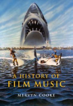 Paperback A History of Film Music Book