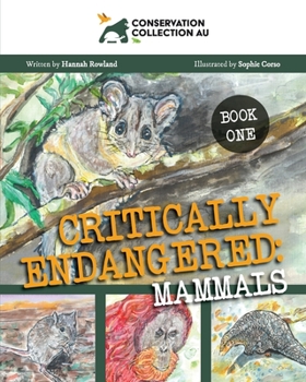 Paperback Conservation Collection AU - Critically Endangered: Mammals Book