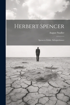 Paperback Herbert Spencer: Spencers Ethik: Schopenhauer [German] Book