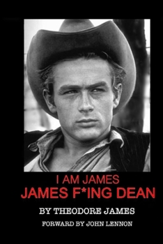 Paperback I Am James: James F*ing Dean Book