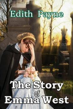 Paperback The Story of Emma West Book