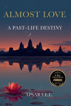 Paperback Almost Love: A Past-Life Destiny Book