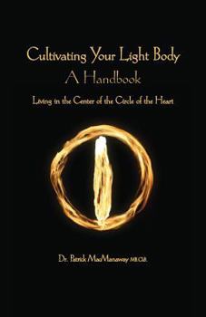 Paperback Cultivating the Light Body Book