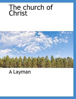 Hardcover The Church of Christ Book