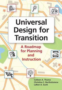 Paperback Universal Design for Transition: A Roadmap for Planning and Instruction Book