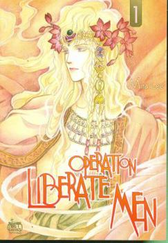 Operation Liberate Men, Volume 1 - Book #1 of the Operation Liberate Men