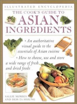 Paperback The Cook's Guide to Asian Ingredients Book