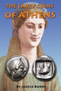 Paperback The Early Coins of Athens Book