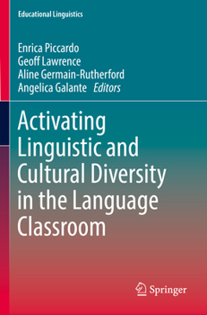 Paperback Activating Linguistic and Cultural Diversity in the Language Classroom Book