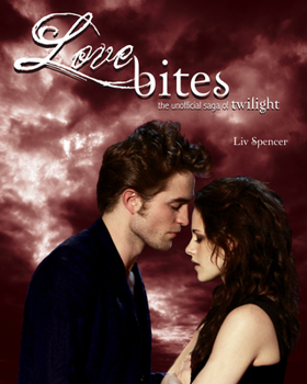 Paperback Love Bites: The Unofficial Saga of Twilight Book