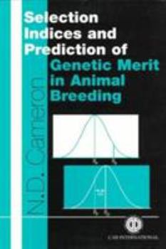 Paperback Selection Indices and Prediction of Genetic Merit in Animal Breeding Book