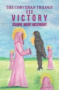 Paperback The Corvidian Trilogy: III Victory Book