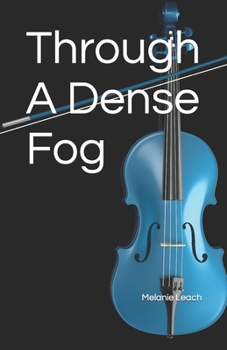 Paperback Through A Dense Fog Book