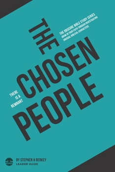 Paperback The Chosen People: There is a remnant - Leader Guide Book