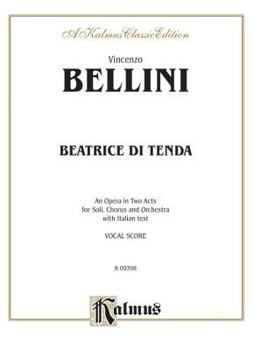 Paperback Beatrice di Tenda: Italian Language Edition, Vocal Score (Kalmus Edition) (Italian Edition) Book