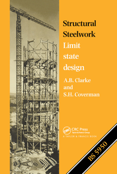 Paperback Structural Steelwork: Limit State Design Book