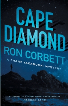 Cape Diamond - Book #2 of the Frank Yakabuski