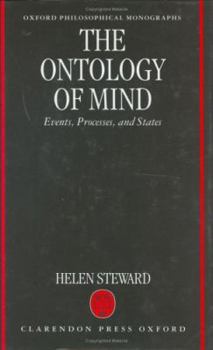 Hardcover The Ontology of Mind: Events, Processes, and States Book