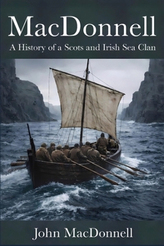 Paperback MacDonnell: A History of a Scots and Irish Sea Clan Book